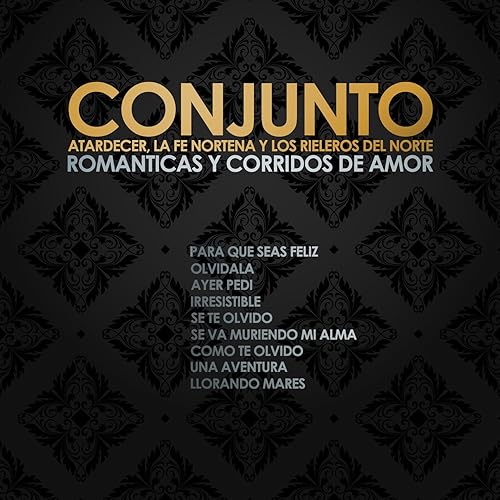olvidala conjunto atardecer olvidala conjunto atardecer